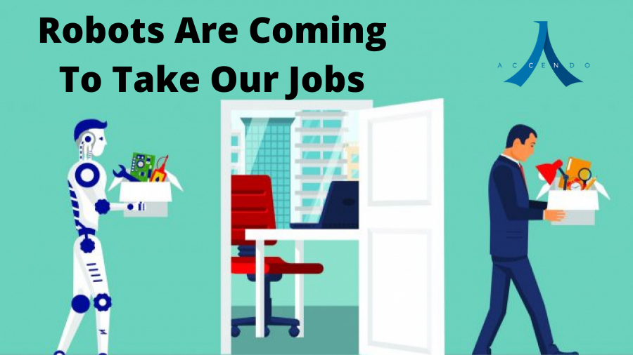 Robots Are Coming To Take Our Jobs
