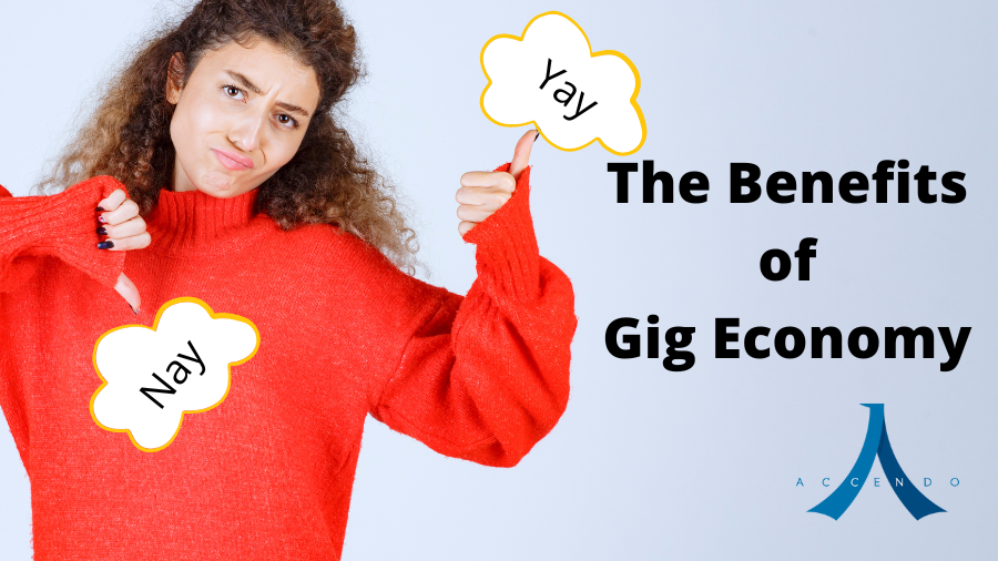 The Benefits of Gig Economy