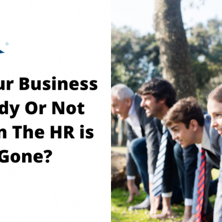 Is The Business Ready For When The HR You Know Is Gone