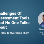 Assessment Tools Challenges